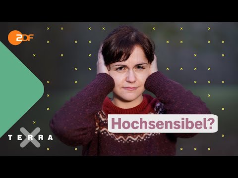 Hochsensibel: Wenn dir alles zu viel wird | Terra Xplore mit Geowissenschaftlerin Thora Schubert