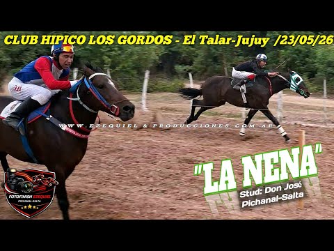 1°LA NENA  2°TOMA LECHE Club Hipico Los Gordos El Talar-Jujuy Sábado 23 Mayo 2026