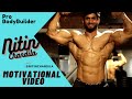 NITIN CHANDILA Bodybuilding Motivational Video Sandy Baisoya Tiger TarunGill Ft Alpha Shivam