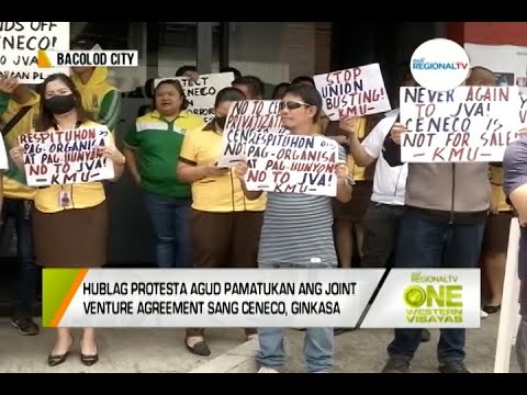 One Western Visayas: Hublag Protesta Agud Pamatukan ang Joint Venture Agreement sang CENECO