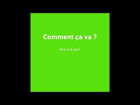 Greetings in French 2 / comment ça va? À Bientôt ! À Demain !