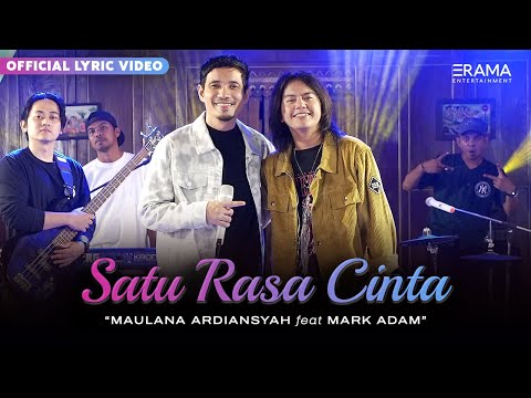 Mark Adam Ft. Maulana Ardiansyah - Satu Rasa Cinta (Official Lyric Video)| Bukan ku ingin memastikan