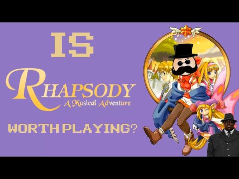 Is RHAPSODY: A MUSICAL ADVENTURE worth playing?