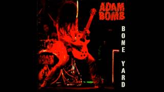Adam Bomb - Jeepster (T. Rex Cover)