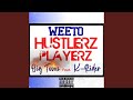 Hustlerz Playerz (feat. Big Toonz & K Rider)