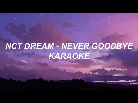 NCT DREAM 엔시티 드림 - 북극성 (Never Goodbye) Karaoke Easy Lyrics