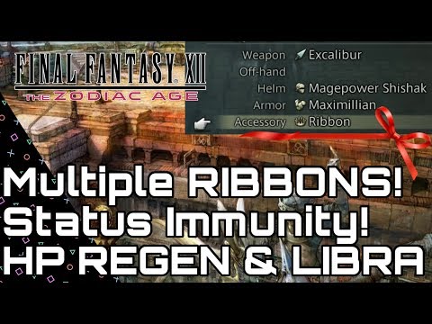 Final Fantasy XII Zodiac Age. Multiple Ribbons! Status Immunity, Regen + Libra Accessory!