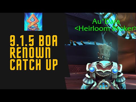 HOW TO CATCH UP RENOWN ON ALTS WoW 9.1.5  Shadowlands