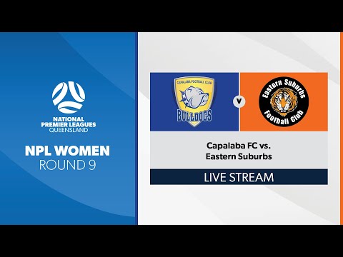 NPL Women R9 - Capalaba FC vs. Eastern Suburbs