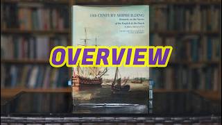 263 - 18th CENTURY SHIPBUILDING by Blaise Olliver.