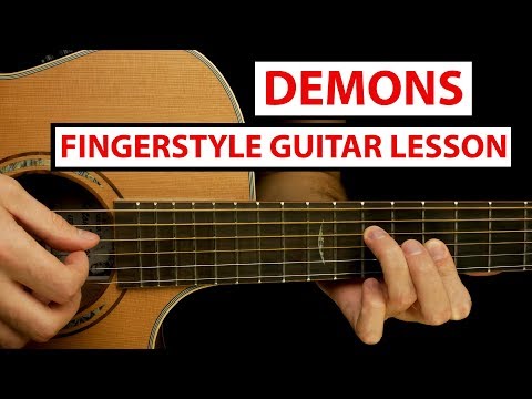 Imagine Dragons - Demons | Fingerstyle Guitar Lesson (Tutorial) How to Play Fingerstyle