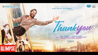 Thank You Movie Glimpse | Naga Chaitanya  Raashi Khanna | Thaman S | Vikram K Kumar | Dil Raju