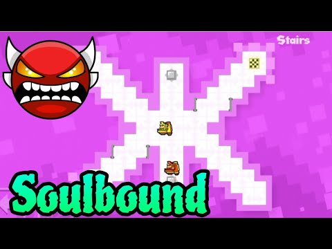 Soulbound By Eefy77 100% (Insane Demon) - Geometry Dash 2.2