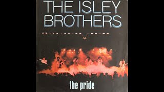 The Isley Brothers - The Pride (Part 1) (1977 Vinyl)