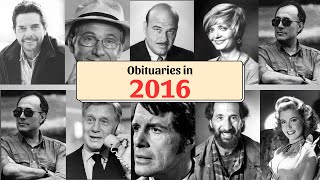 2016 Obituaries: Remembering famous celebrities who died in 2016