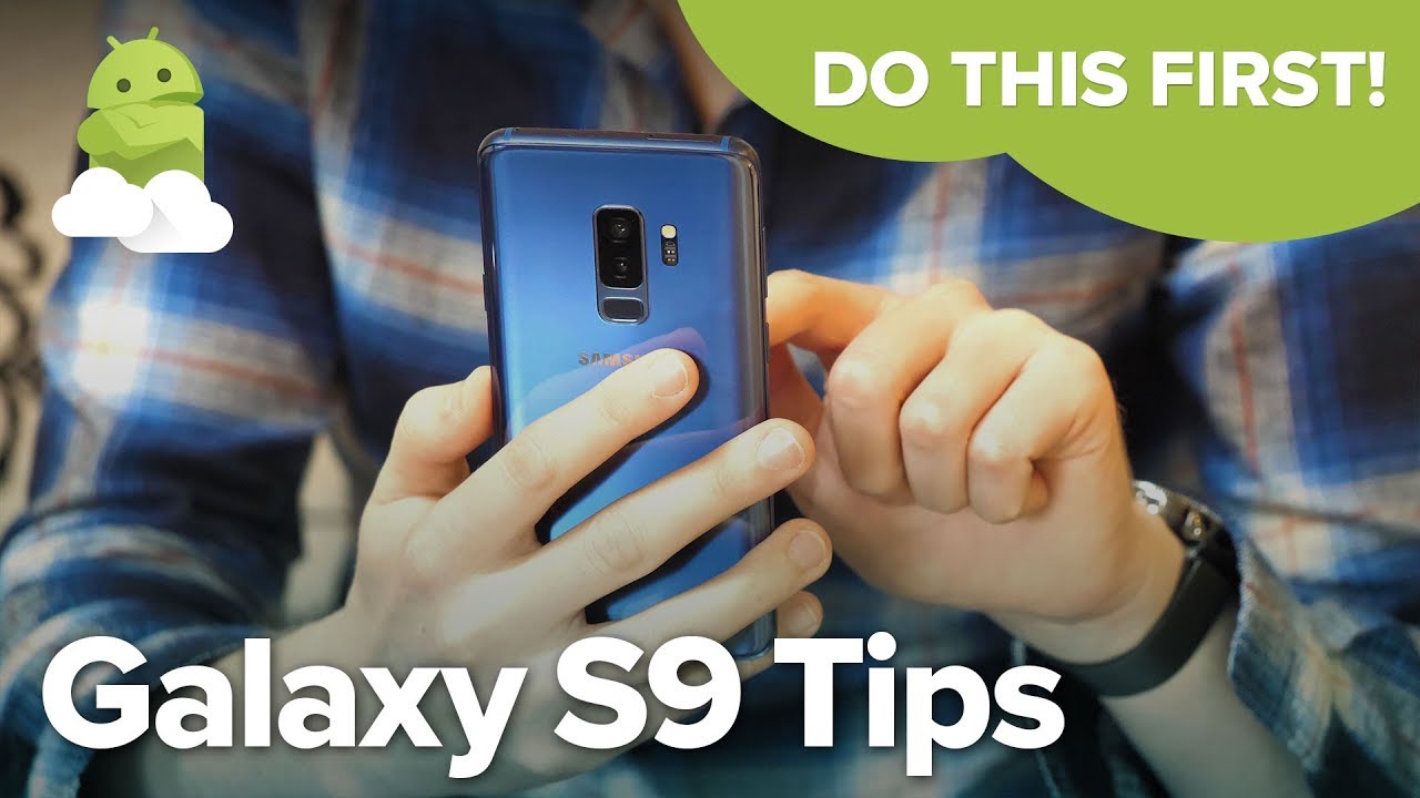 Galaxy S9 Tips: Top 9 things to do with your new S9 or S9+ [Hidden features] - YouTube