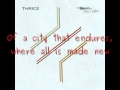 Thrice- In Exile Lyrics 