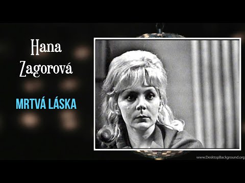 Hana Zagorová - Mrtvá láska (Josefina, 1968)