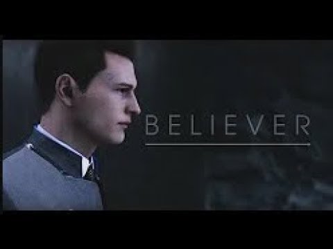 Imagine Dragons - Believer (eng) [Detroit: Become Human]