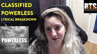 Classified - Powerless - Lyrical Breakdown Reaction
