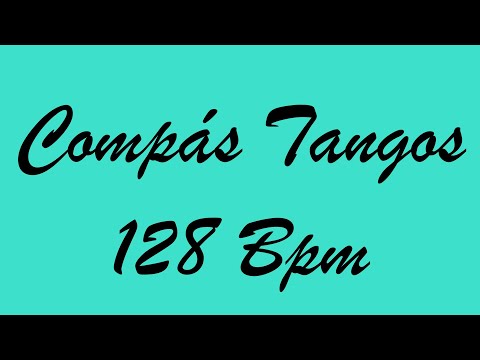 Compás Tangos 128 Bpm - Bases Flamencas