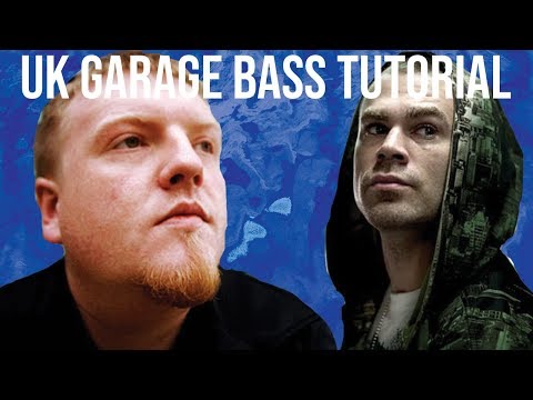 How To Make UK Garage Basses Like Zed Bias & El-B [Free Samples]