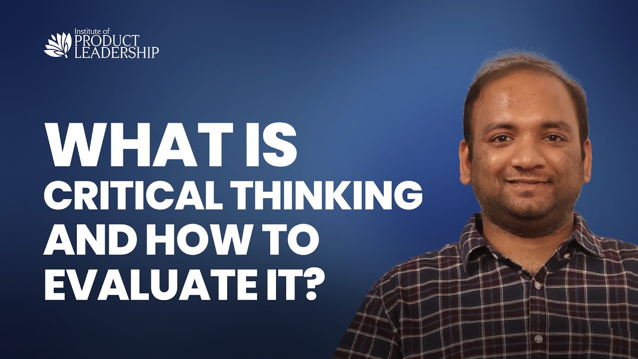 How to evaluate critical thinking. Utkarsh Garg | VP Growth Product & Business | Jar