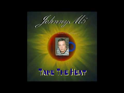 JohnnyM5 - "Take The Heat" (Instrumental Mix)