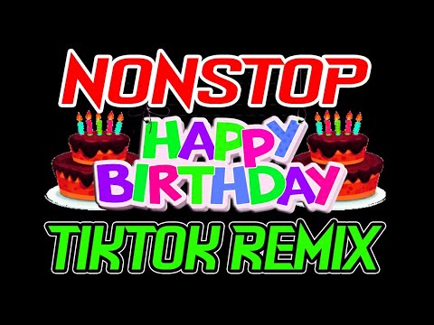 Nonstop happy birthday tiktok remix DJ JACOBZKIE