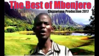 The Best of Mbenjere (The king)-DJChizzariana