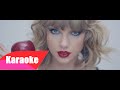 Taylor Swift - Blank Space (Karaoke/Instrumental) + ...