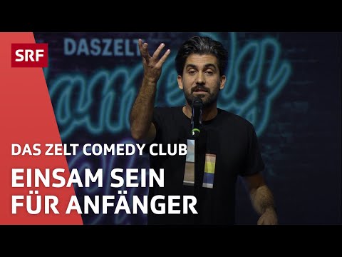 Cenk: Einsam sein für Anfänger | Comedy | Das Zelt Comedy Club | SRF