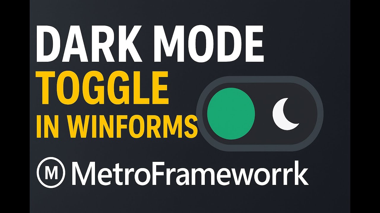 🌙 MetroStyle Dark Mode Toggle in WinForms | Global Theme Switch in C#