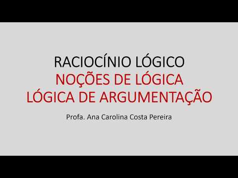 Aula 1e 2 - Noções de lógica e lógica de argumentação