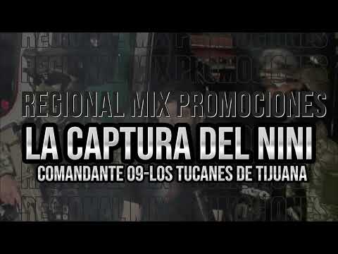 La captura del NINI(COMANDANTE 09 - Los Tucanes De Tijuana)