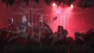 War From A Harlots Mouth / Live @Underground Köln 26.12.2013 FAREWELL SHOW