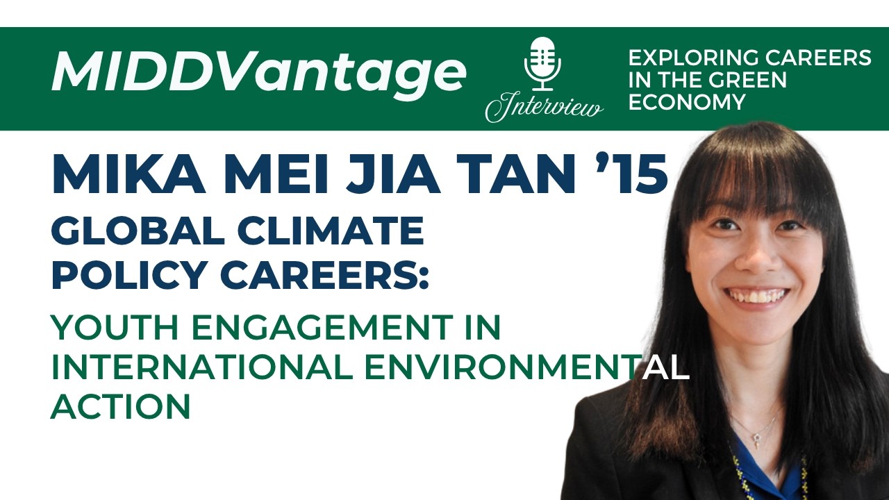 Global Climate Policy Careers: Youth Engagement in International Environmental Action | MIDDVantage video thumbnail