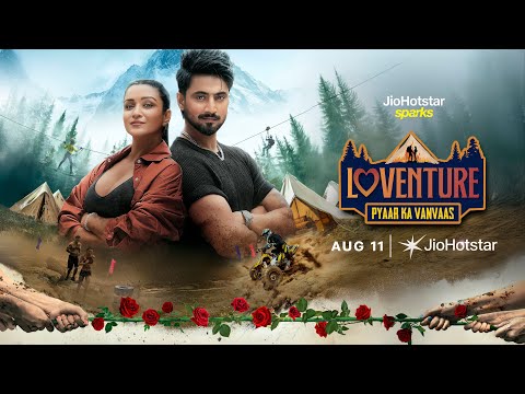 Loventure | Official Trailer | 11th August | @MrFaisu | @shefalibaggaofficial | JioHotstar Sparks