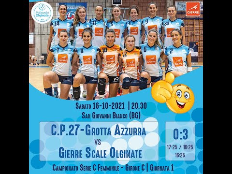 serie C -  C.P.27 Grotta Azzura  vs  Gierre Scale Olginate - 16/10/2021