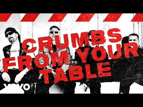 Crumbs From Your Table - U2