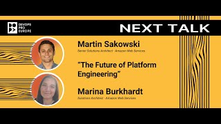 Martin Sakowski, Marina Burkhardt: The Future of Platform Engineering