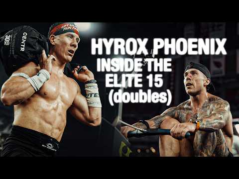 HYROX PHOENIX - INSIDE THE ELITE 15 (DOUBLES)