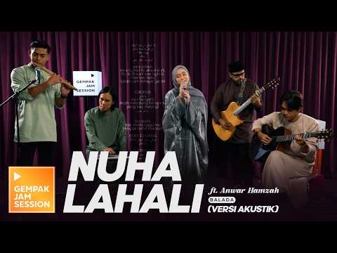Nuha Bahrin - Lahali | Gempak Jam Session