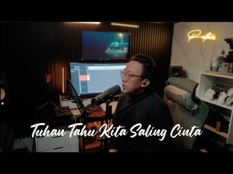 Fajar Noor - Tuhan Tahu Kita Saling Cinta (Rantaone Cover)