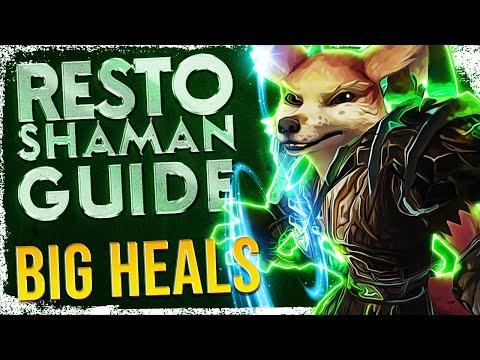 SUPER STRONG! Resto Shaman GUIDE