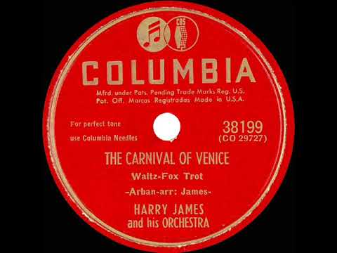 1941 Harry James - The Carnival Of Venice (Columbia version)