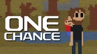 "I RUINED IT" One Chance - Flash Friday