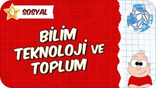 Bilim Teknoloji ve Toplum 📕 4. Sınıf Sosyal #2026