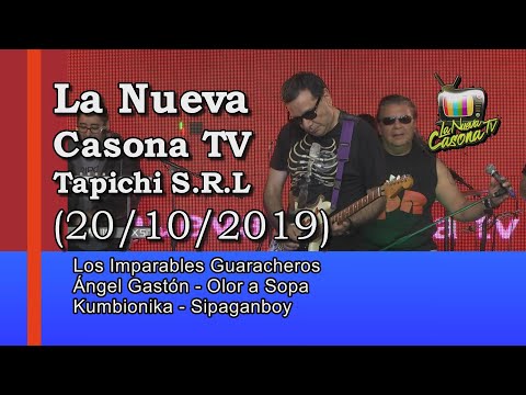 La Nueva Casona TV - Tapichi S.R.L. (20/10/2019)