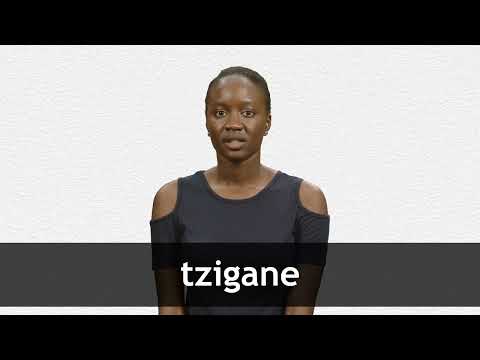 How to pronounce TZIGANE in French